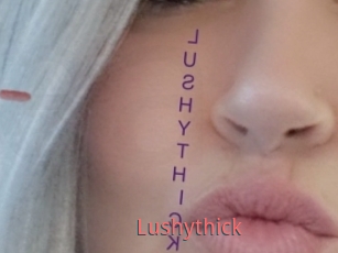 Lushythick
