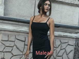 Maleah