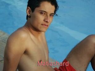 Matiashard