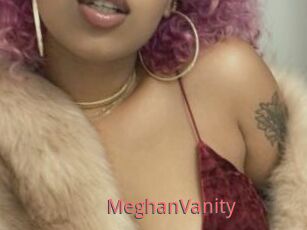 MeghanVanity