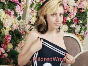 MildredWow