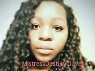 MistressDestinyClover