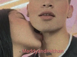 Maddyandneithan