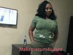 Makemecum4u2see