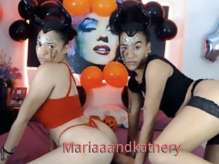 Mariaaandkathery