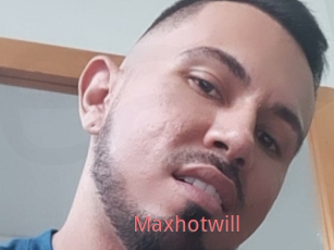 Maxhotwill