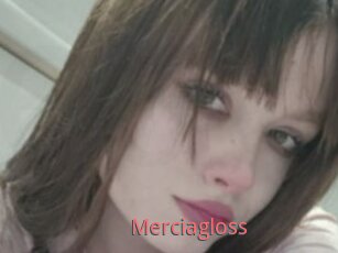 Merciagloss