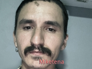 Miketena