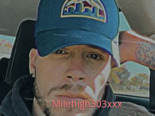 Milehigh303xxx