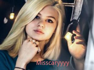 Misscaryyyy