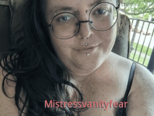Mistressvanityfear
