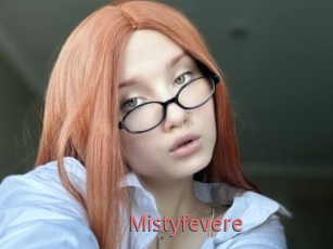 Mistyfevere