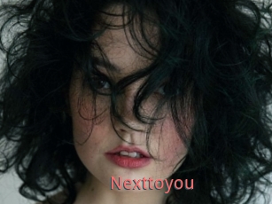 Nexttoyou