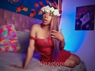Ninagloom