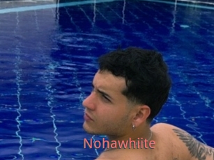 Nohawhiite