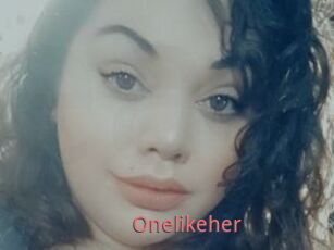 Onelikeher