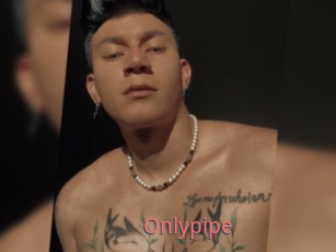 Onlypipe