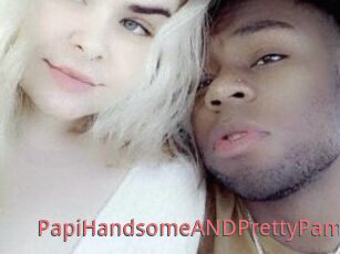 PapiHandsomeANDPrettyPam
