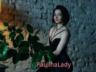 PaulinaLady