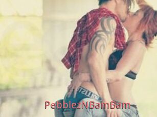 PebblezNBamBam