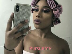 Pursueme