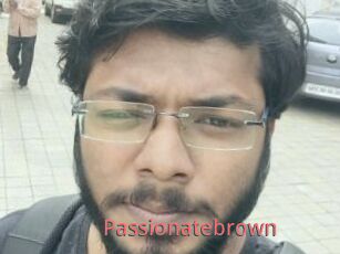 Passionatebrown