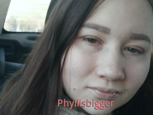 Phyllisbigger