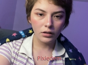 Pixiedem