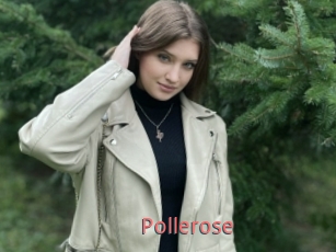 Pollerose