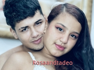 Rosaandtadeo