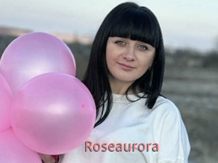 Roseaurora
