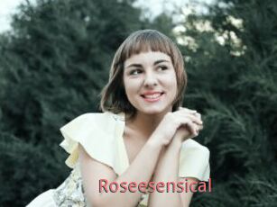Roseesensical