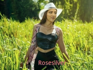 Rosesilver