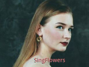 SingFlowers
