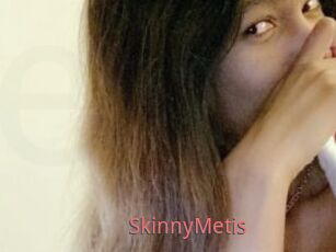 SkinnyMetis