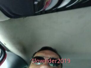 Slowrider2019