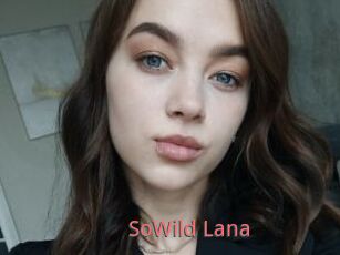 SoWild_Lana