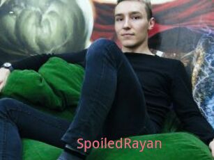 SpoiledRayan