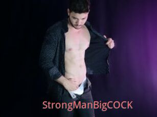 StrongManBigCOCK