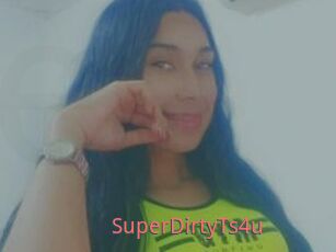 SuperDirtyTs4u