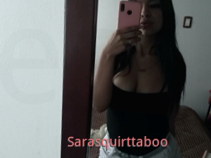 Sarasquirttaboo