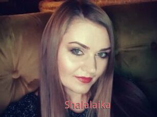 Shalalaika