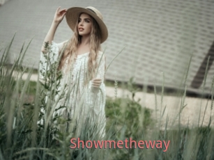 Showmetheway