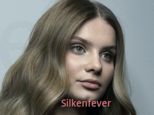 Silkenfever