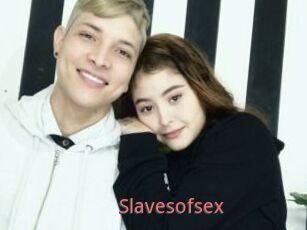 Slavesofsex