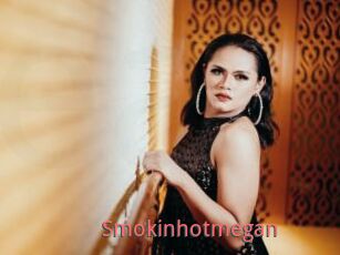Smokinhotmegan