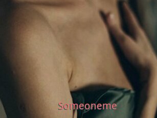 Someoneme