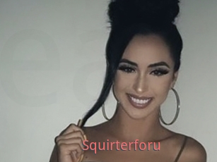 Squirterforu