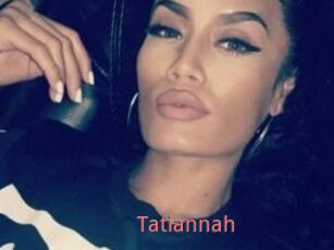Tatiannah