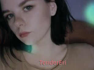 TenderEri
